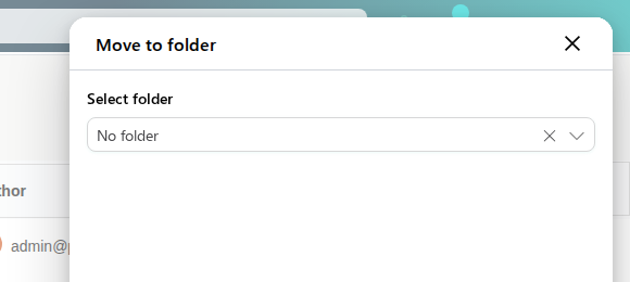 Move to folder dialog with the Select folder dropdown set to No folder